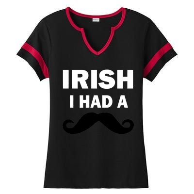 Irish I had A Mustache Funny Ladies Halftime Notch Neck Tee