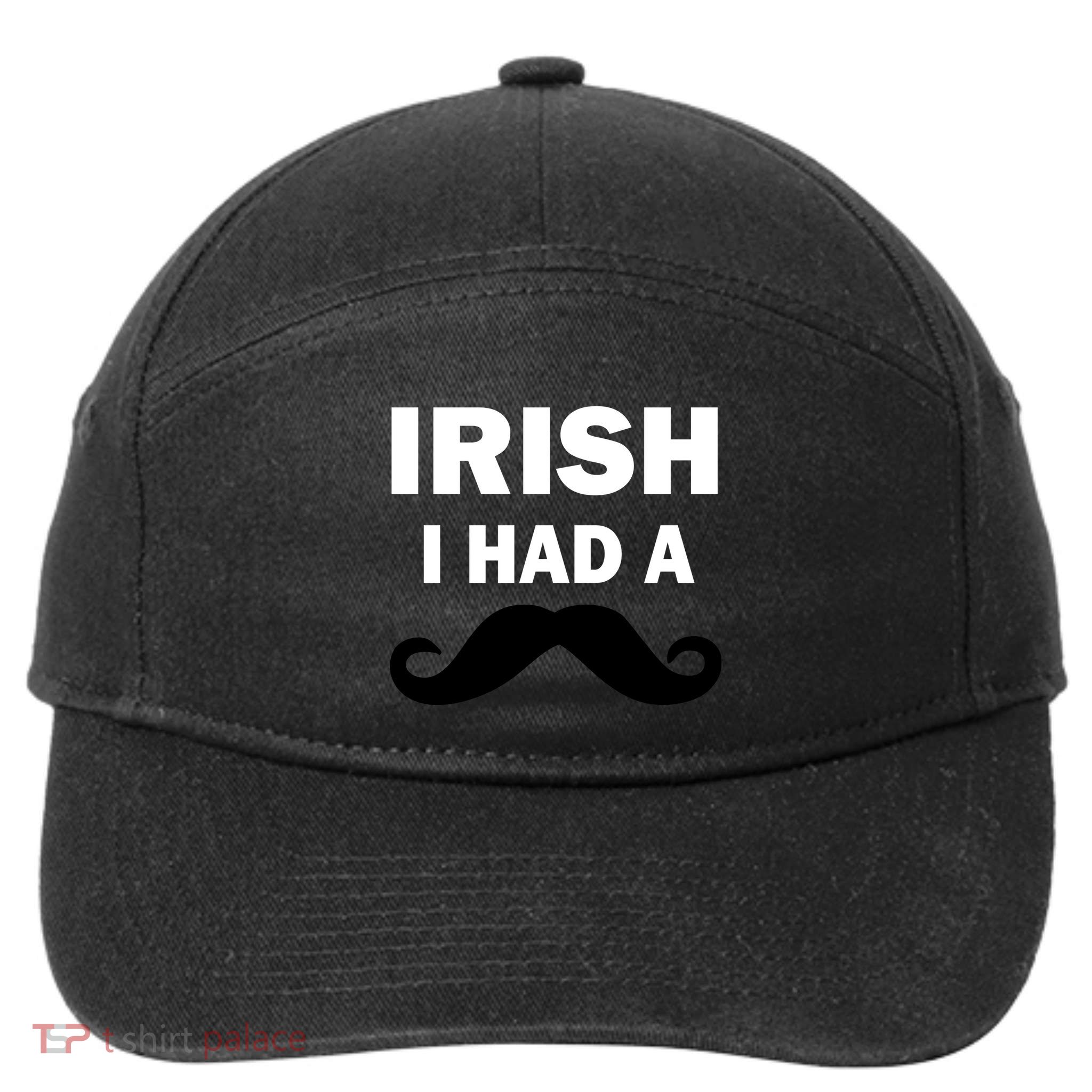 Irish I had A Mustache Funny 7-Panel Snapback Hat