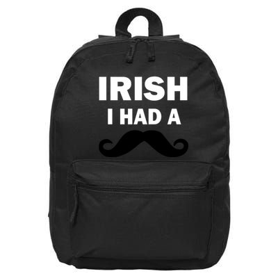 Irish I had A Mustache Funny 16 in Basic Backpack