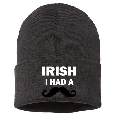 Irish I had A Mustache Funny Sustainable Knit Beanie