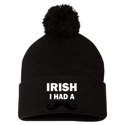 Irish I had A Mustache Funny Pom Pom 12in Knit Beanie