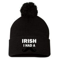 Irish I had A Mustache Funny Pom Pom 12in Knit Beanie