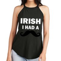 Irish I had A Mustache Funny Women's Perfect Tri Rocker Tank