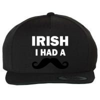 Irish I had A Mustache Funny Wool Snapback Cap