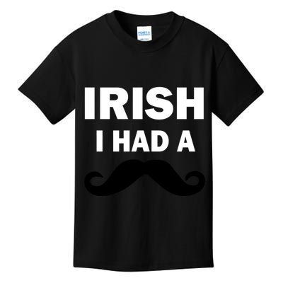 Irish I had A Mustache Funny Kids T-Shirt