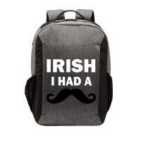 Irish I had A Mustache Funny Vector Backpack