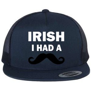 Irish I had A Mustache Funny Flat Bill Trucker Hat