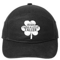 Irish I Was A Little Taller 7-Panel Snapback Hat