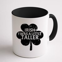 Irish I Was A Little Taller Mug