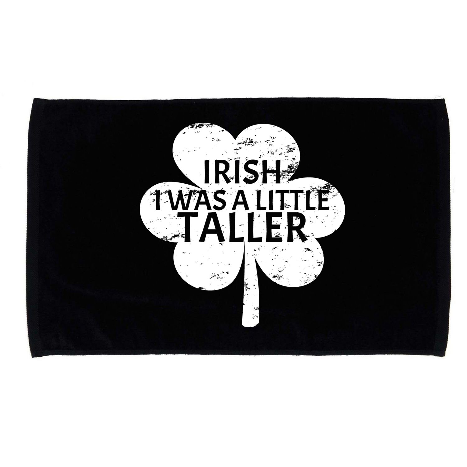 Irish I Was A Little Taller Microfiber Hand Towel