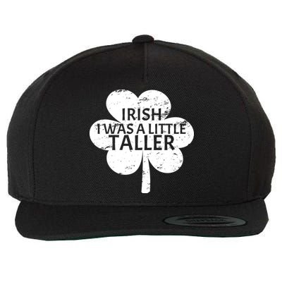 Irish I Was A Little Taller Wool Snapback Cap