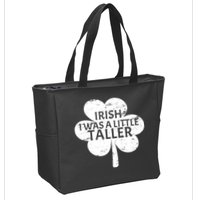 Irish I Was A Little Taller Zip Tote Bag