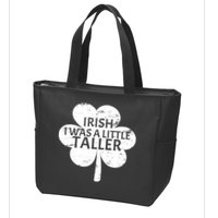 Irish I Was A Little Taller Zip Tote Bag