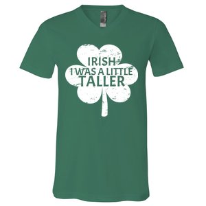 Irish I Was A Little Taller V-Neck T-Shirt