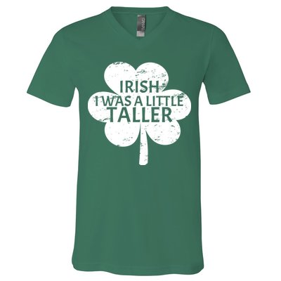 Irish I Was A Little Taller V-Neck T-Shirt