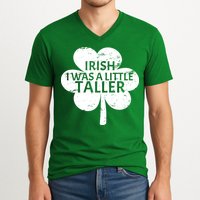 Irish I Was A Little Taller V-Neck T-Shirt