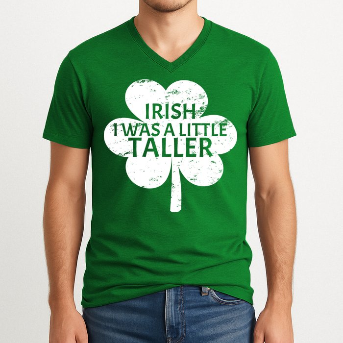 Irish I Was A Little Taller V-Neck T-Shirt