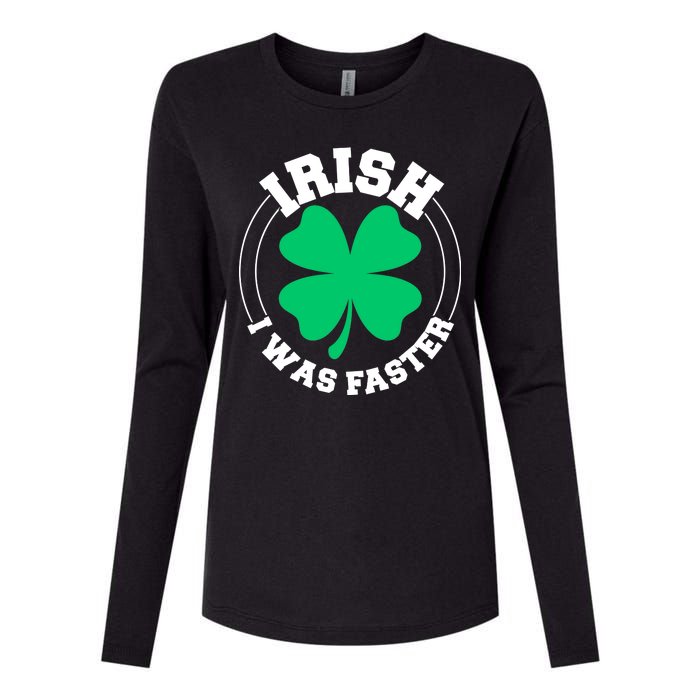 Irish I Was Faster Womens Cotton Relaxed Long Sleeve T-Shirt