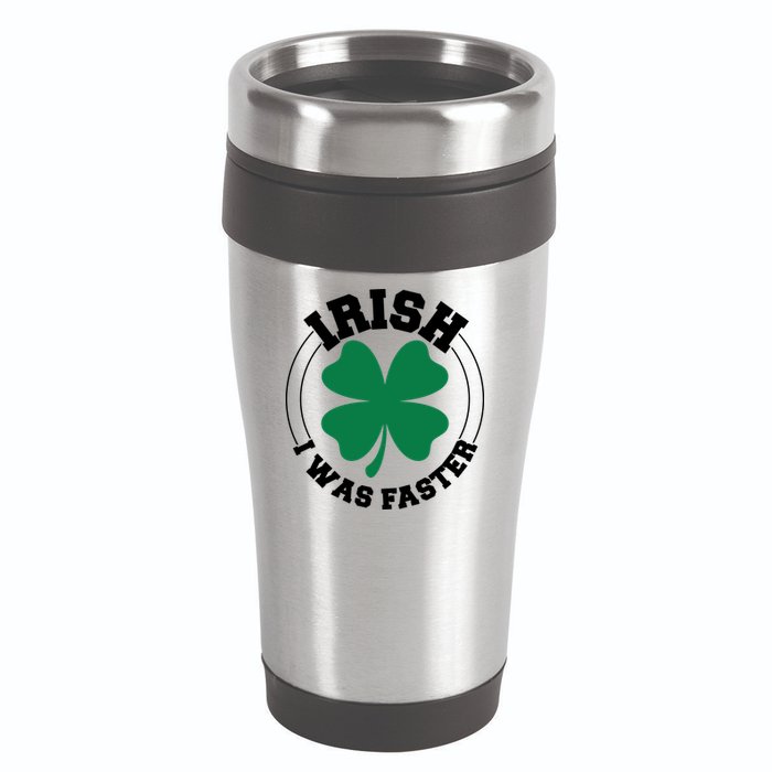 Irish I Was Faster 16oz Travel Tumbler