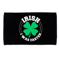 Irish I Was Faster Microfiber Hand Towel