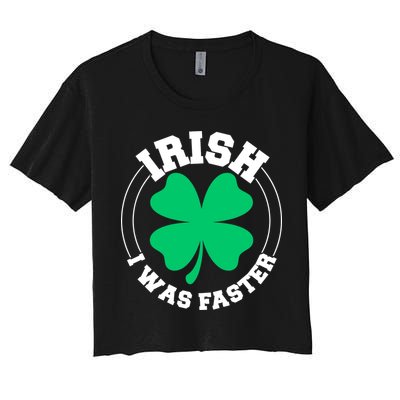 Irish I Was Faster Crop Top