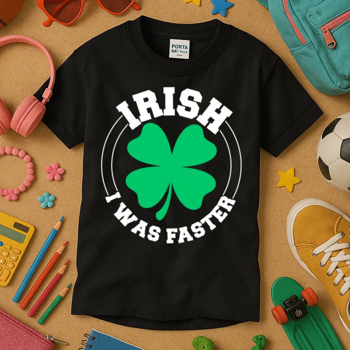 Irish I Was Faster Kids T-Shirt