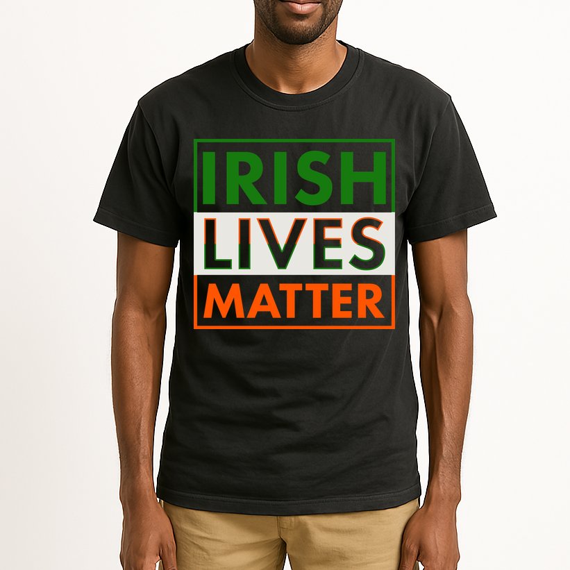 Irish Lives Matter Tall T-Shirt
