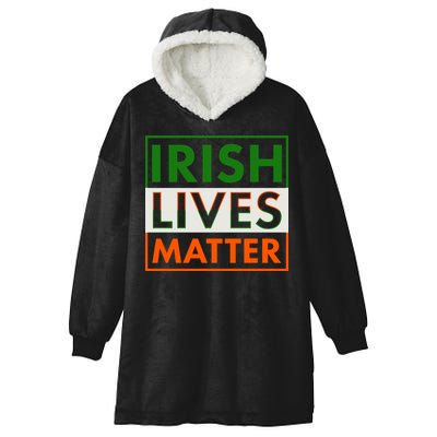 Irish Lives Matter Hooded Wearable Blanket