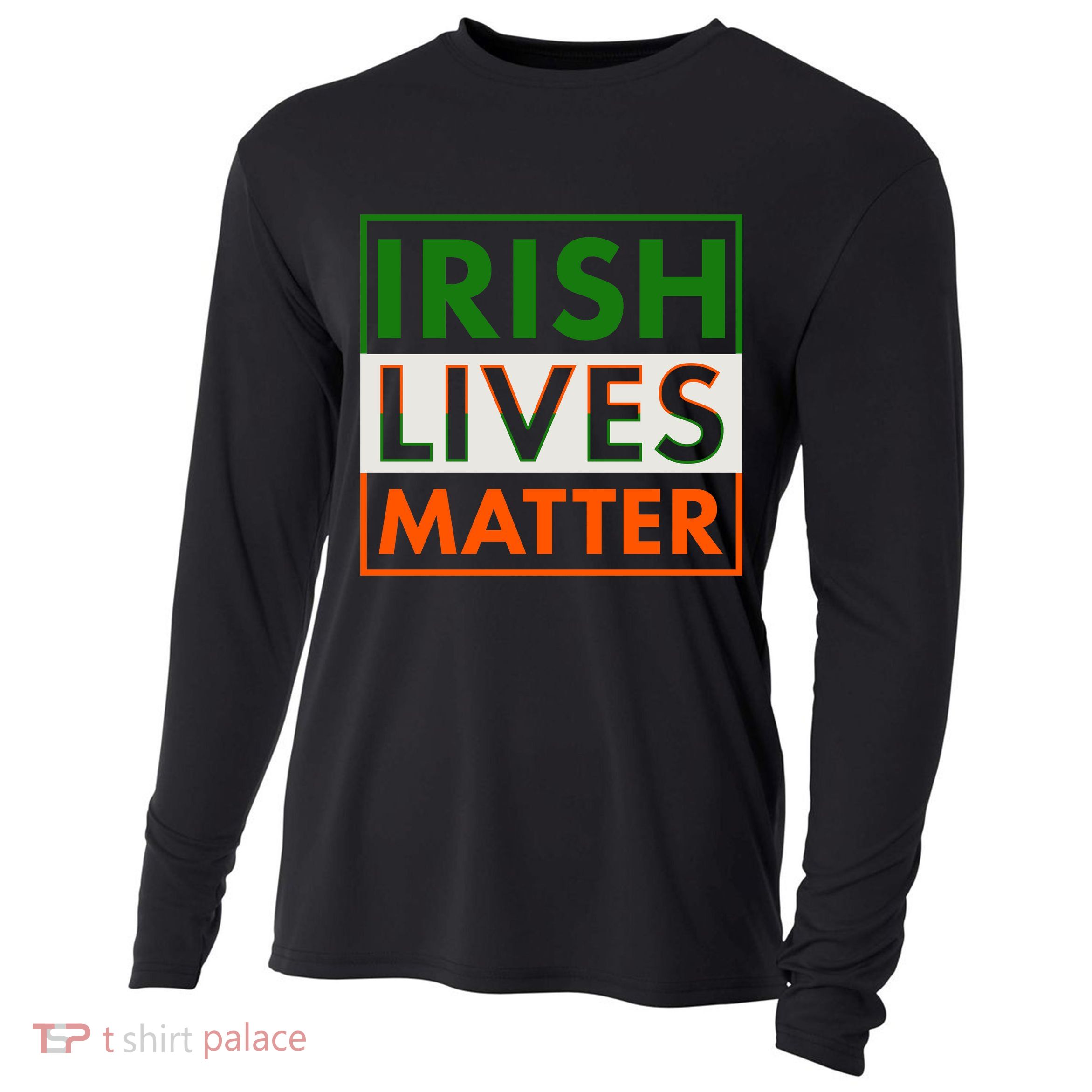 Irish Lives Matter Cooling Performance Long Sleeve Crew