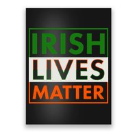 Irish Lives Matter Poster