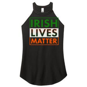 Irish Lives Matter Women’s Perfect Tri Rocker Tank