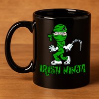 Irish Ninja St. Patricks Day Funny 11oz C Handle Ceramic Mug