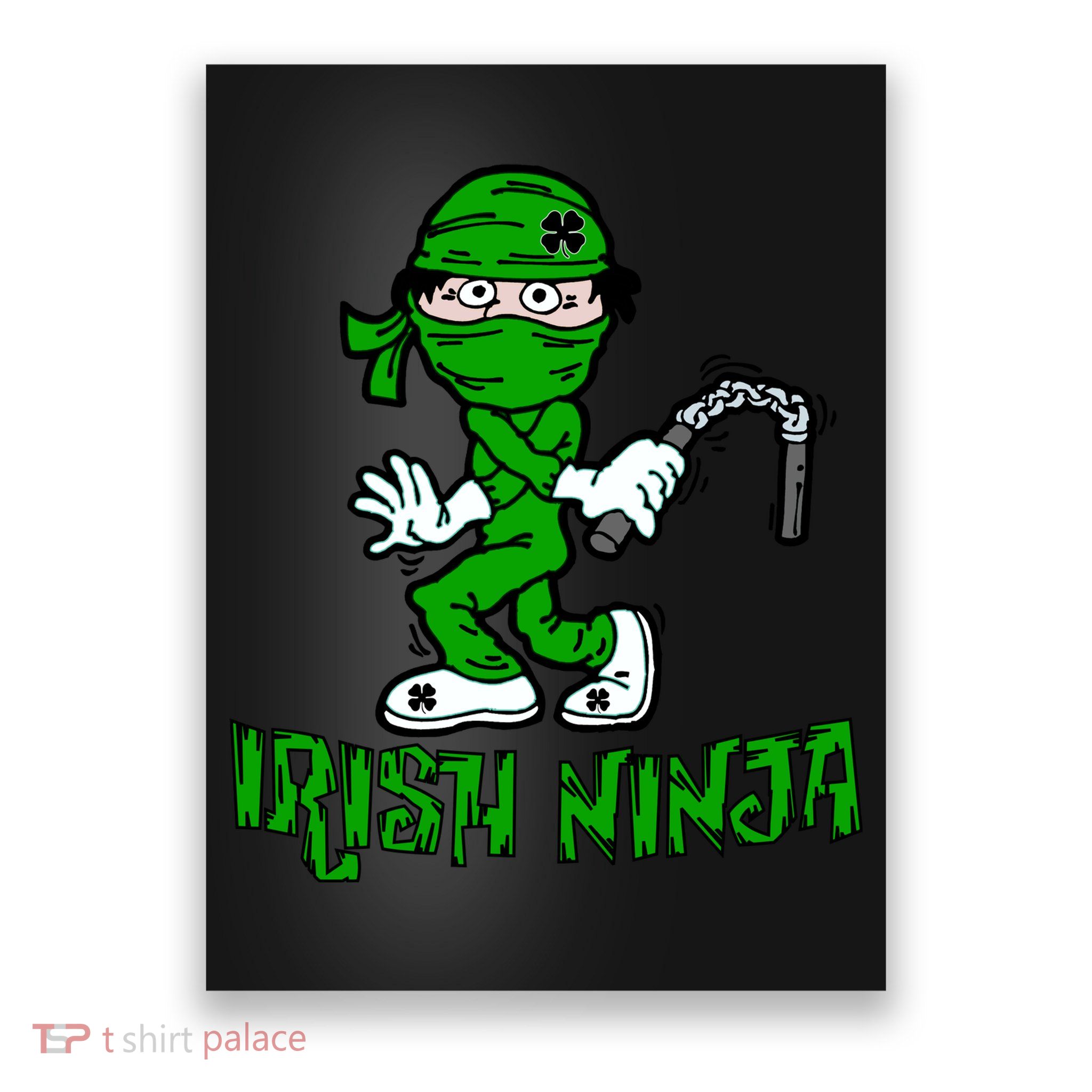 Irish Ninja St. Patricks Day Funny Poster