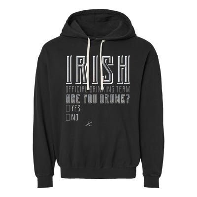 Irish Official Drinking Team Are You Drunk Garment-Dyed Fleece Hoodie