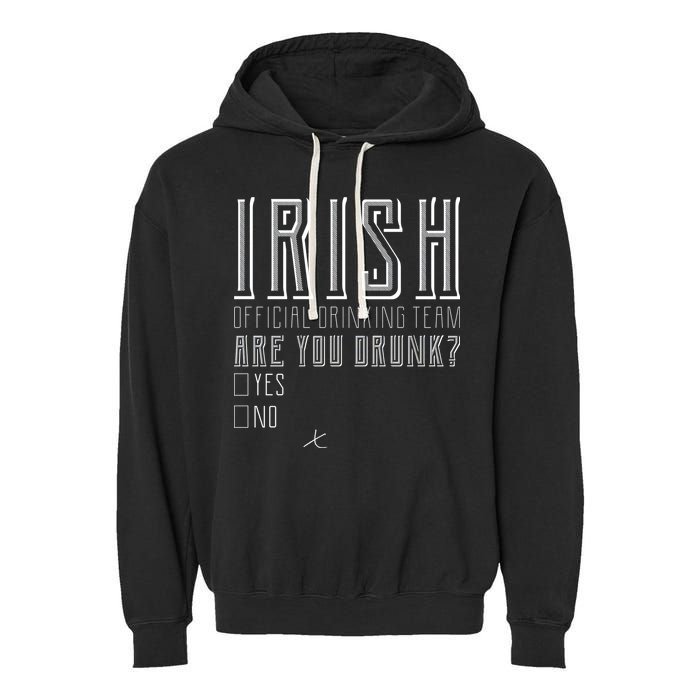 Irish Official Drinking Team Are You Drunk Garment-Dyed Fleece Hoodie