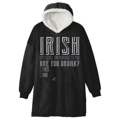 Irish Official Drinking Team Are You Drunk Hooded Wearable Blanket