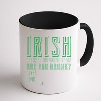Irish Official Drinking Team Are You Drunk Mug