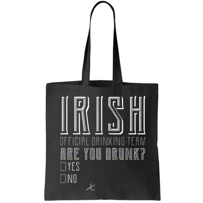 Irish Official Drinking Team Are You Drunk Bag