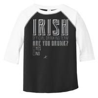 Irish Official Drinking Team Are You Drunk Toddler Fine Jersey T-Shirt