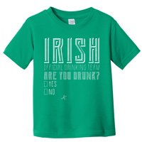 Irish Official Drinking Team Are You Drunk Toddler T-Shirt