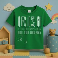 Irish Official Drinking Team Are You Drunk Toddler T-Shirt