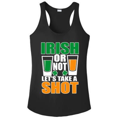 Irish Or Not Let's Take A Shot  Ladies PosiCharge Competitor Racerback Tank