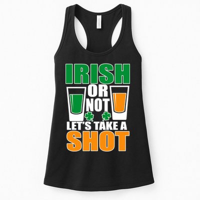 Irish Or Not Let's Take A Shot  Womens Tank Top