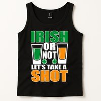 Irish Or Not Let's Take A Shot  Tank Top