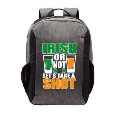 Irish Or Not Let's Take A Shot  Vector Backpack