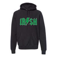 Irish Rocks Logo Music Parody St Patricks Day Premium Hoodie