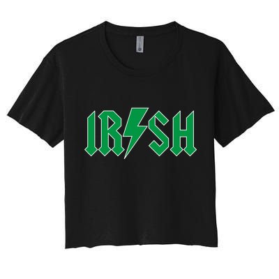 Irish Rocks Logo Music Parody St Patricks Day Women's Crop Top Tee