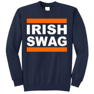 Irish Swag St. Patricks Day Funny Tall Sweatshirt