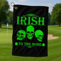 Irish To The Bone Golf Towel