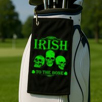 Irish To The Bone Golf Towel